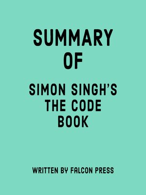 cover image of Summary of Simon Singh's the Code Book
